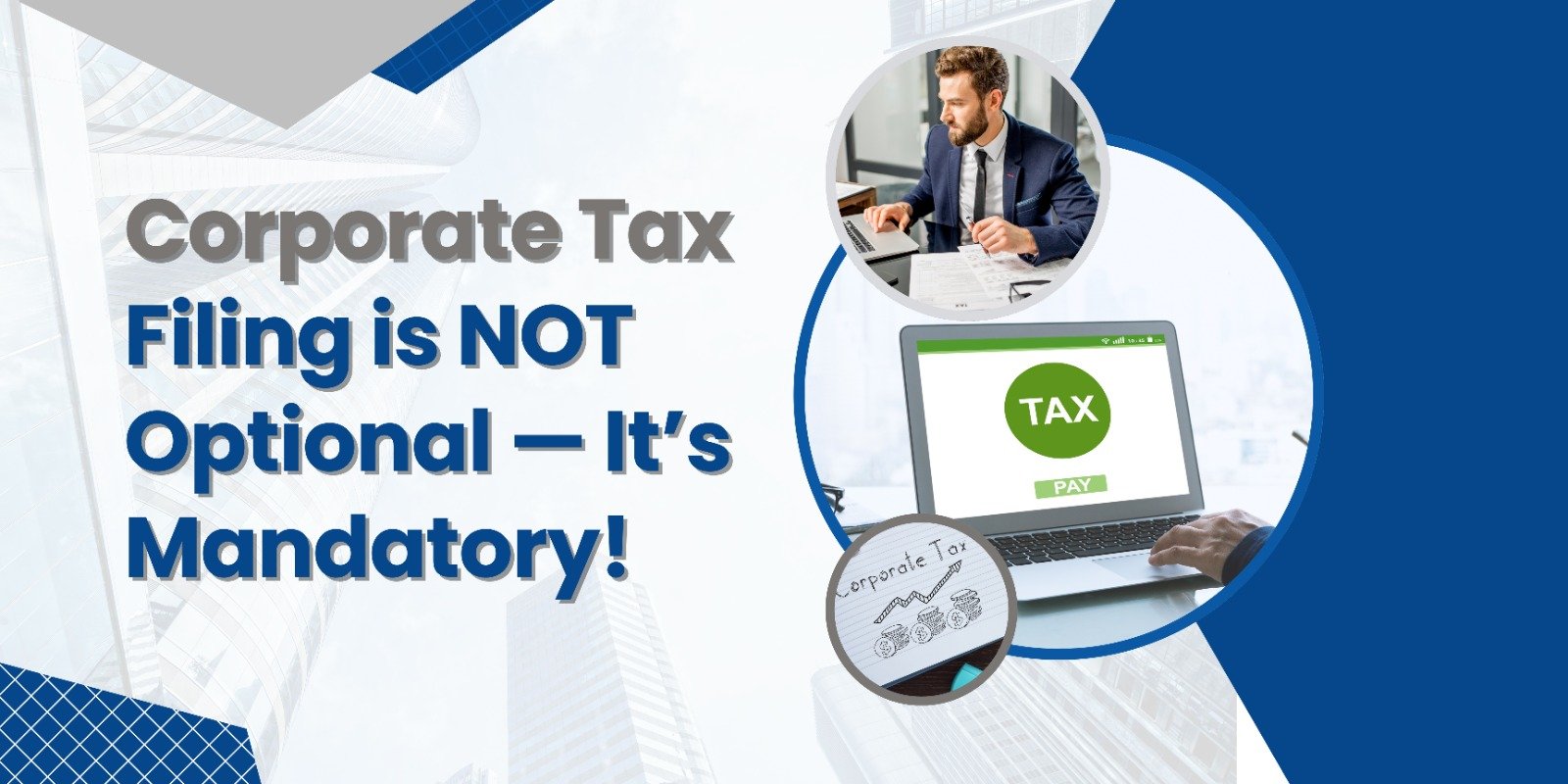 Corporate Tax UAE filing UAE