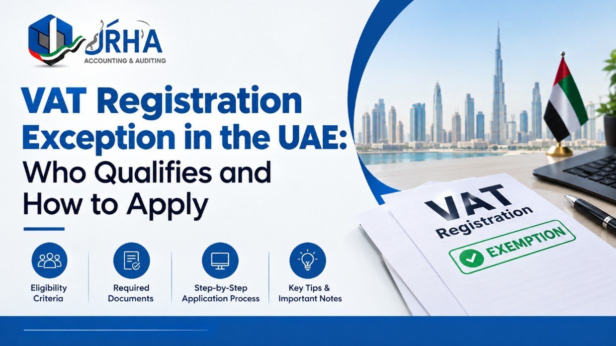 VAT registration exception in UAE eligibility criteria and application process guide